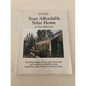 Your Affordable Solar Home Paperback Dan Hibshman Climate Change Green Energy